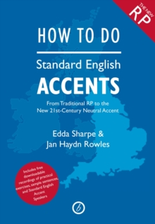 How to Do Standard English Accents, Paperback / softback Book How to Do Standard English Accents, Paperback / softback Book