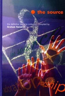 The Source : Full Music Edition, Hardback Book The Source : Full Music Edition, Hardback Book
