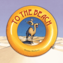 To the Beach, Paperback Book To the Beach, Paperback Book
