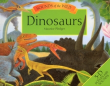 Sounds of the Wild - Dinosaurs, Hardback Book Sounds of the Wild - Dinosaurs, Hardback Book