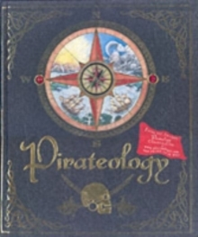 Pirateology, Hardback Book Pirateology, Hardback Book