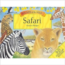 Maurice Pledger Sounds of the Wild : Safari (8 Spreads Version), Hardback Book Maurice Pledger Sounds of the Wild : Safari (8 Spreads Version), Hardback Book