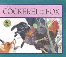 Cockerel and the Fox, Paperback Book Cockerel and the Fox, Paperback Book