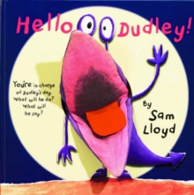 Hello Dudley, Hardback Book Hello Dudley, Hardback Book