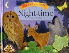 Sounds of the Wild - Night-Time, Hardback Book Sounds of the Wild - Night-Time, Hardback Book