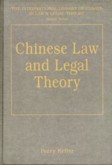 Chinese Law and Legal Theory, Hardback Book Chinese Law and Legal Theory, Hardback Book