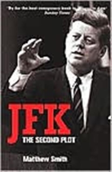 JFK : The Second Plot, Paperback Book JFK : The Second Plot, Paperback Book
