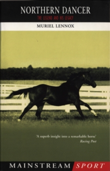 Northern Dancer, Paperback Book Northern Dancer, Paperback Book