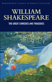 The Great Comedies and Tragedies, Paperback Book The Great Comedies and Tragedies, Paperback Book