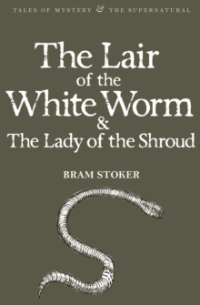 The Lair of the White Worm & The Lady of the Shroud, Paperback Book The Lair of the White Worm & The Lady of the Shroud, Paperback Book