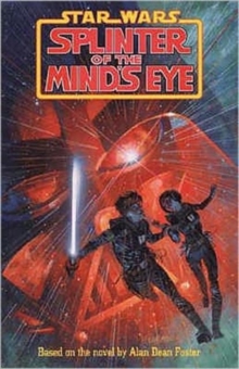 Star Wars : Splinter of the Mind's Eye, Paperback Book Star Wars : Splinter of the Mind's Eye, Paperback Book