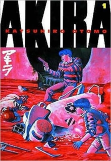 Akira : Bk. 1, Paperback Book Akira : Bk. 1, Paperback Book