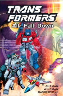Transformers : All Fall Down, Paperback Book Transformers : All Fall Down, Paperback Book