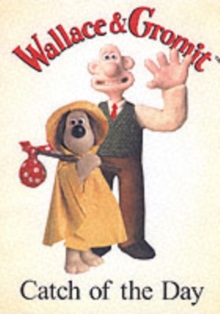 Wallace and Gromit, Hardback Book Wallace and Gromit, Hardback Book