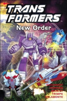 Transformers : New Order, Paperback Book Transformers : New Order, Paperback Book