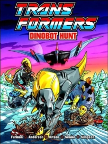 Transformers : Dinobot Hunt, Paperback Book Transformers : Dinobot Hunt, Paperback Book