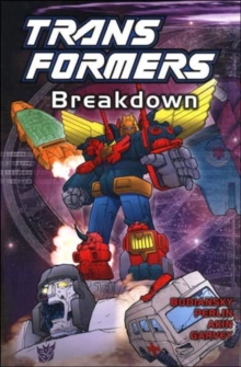 Transformers : Breakdown, Paperback Book Transformers : Breakdown, Paperback Book