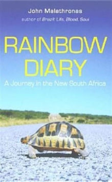 Rainbow Diary : A Journey in the New South Africa, Paperback Book Rainbow Diary : A Journey in the New South Africa, Paperback Book