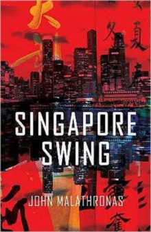 Singapore Swing, Paperback Book Singapore Swing, Paperback Book