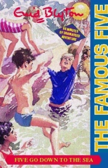 Famous Five: Five Go Down To The Sea : Book 12, Audio cassette Book Famous Five: Five Go Down To The Sea : Book 12, Audio cassette Book