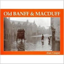 Old Banff and Macduff