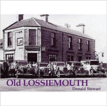 Old Lossiemouth, Paperback Book Old Lossiemouth, Paperback Book