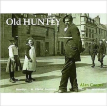 Old Huntly, Paperback / softback Book Old Huntly, Paperback / softback Book