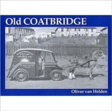 Old Coatbridge, Paperback Book Old Coatbridge, Paperback Book