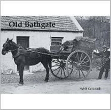 Old Bathgate, Paperback Book Old Bathgate, Paperback Book