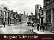 Bygone Kilmacolm, Paperback Book Bygone Kilmacolm, Paperback Book