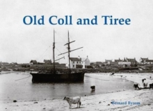 Old Coll and Tiree, Paperback / softback Book Old Coll and Tiree, Paperback / softback Book