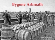 Bygone Arbroath