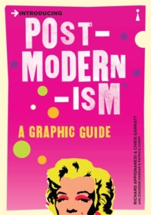 Introducing Postmodernism : A Graphic Guide