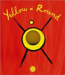 Yellow & Round (English), Board book Book Yellow & Round (English), Board book Book