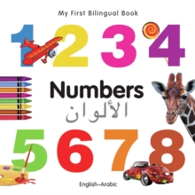My First Bilingual Book -  Numbers (English-Arabic)