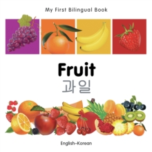 My First Bilingual Book -  Fruit (English-Korean)