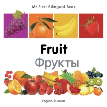 My First Bilingual Book - Fruit - English-french, Board book Book My First Bilingual Book - Fruit - English-french, Board book Book