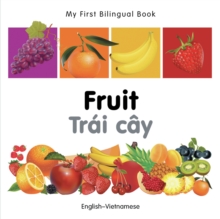 My First Bilingual Book - Fruit - English-french, Board book Book My First Bilingual Book - Fruit - English-french, Board book Book
