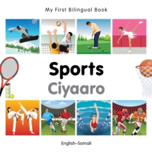 My First Bilingual Book - Sports: English-german, Board book Book My First Bilingual Book - Sports: English-german, Board book Book