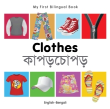 My First Bilingual Book -  Clothes (English-Bengali)