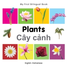 My First Bilingual Book - Plants - English-spanish, Board book Book My First Bilingual Book - Plants - English-spanish, Board book Book