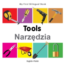My First Bilingual Book -  Tools (English-Polish)