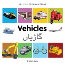 My First Bilingual Book -  Vehicles (English-Urdu)