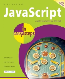 JavaScript in Easy Steps, Paperback Book JavaScript in Easy Steps, Paperback Book