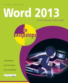 Word 2013 in Easy Steps, Paperback Book Word 2013 in Easy Steps, Paperback Book
