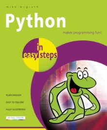 Python in Easy Steps, Paperback Book Python in Easy Steps, Paperback Book