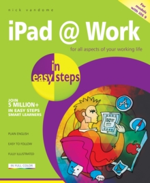 iPad at Work in Easy Steps, Paperback Book iPad at Work in Easy Steps, Paperback Book