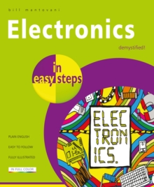 Electronics in Easy Steps