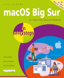 macOS Big Sur in easy steps : Covers version 11