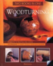 Two in One : Woodturning, Spiral bound Book Two in One : Woodturning, Spiral bound Book